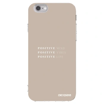 Picasee silikonowe przeźroczyste etui na Apple iPhone 6/6S - Positive Vibes