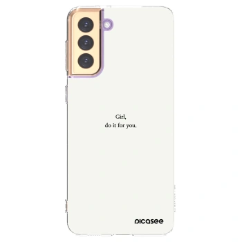 Picasee silikonowe przeźroczyste etui na Samsung Galaxy S21+ 5G G996F - Girl, do it for you