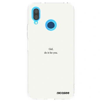 Picasee silikonowe przeźroczyste etui na Huawei P20 Lite - Girl, do it for you