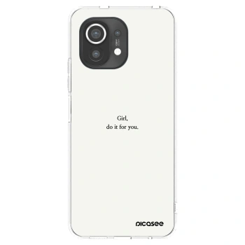 Picasee silikonowe przeźroczyste etui na Xiaomi Mi 11 - Girl, do it for you