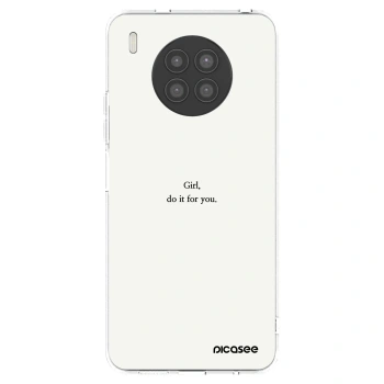 Picasee silikonowe przeźroczyste etui na Huawei Nova 8i - Girl, do it for you