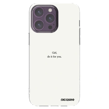 Picasee silikonowe przeźroczyste etui na Apple iPhone 14 Pro Max - Girl, do it for you