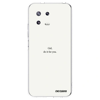 Picasee silikonowe przeźroczyste etui na Xiaomi 13 Pro - Girl, do it for you