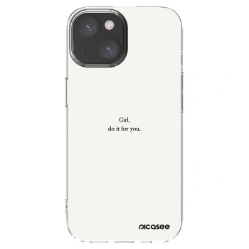 Picasee silikonowe przeźroczyste etui na Apple iPhone 15 - Girl, do it for you