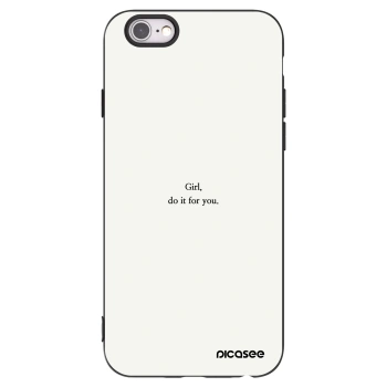 Picasee silikonowe czarne etui na Apple iPhone 6/6S - Girl, do it for you