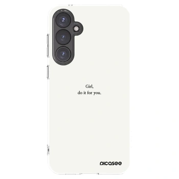 Picasee silikonowe przeźroczyste etui na Samsung Galaxy S23 FE S711B - Girl, do it for you
