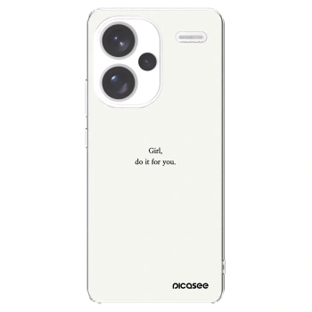 Picasee silikonowe przeźroczyste etui na Xiaomi Redmi Note 13 Pro+ 5G - Girl, do it for you