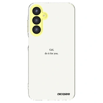 Picasee silikonowe przeźroczyste etui na Samsung Galaxy A25 A256B 5G - Girl, do it for you