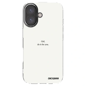 Picasee silikonowe przeźroczyste etui na Apple iPhone 16 - Girl, do it for you