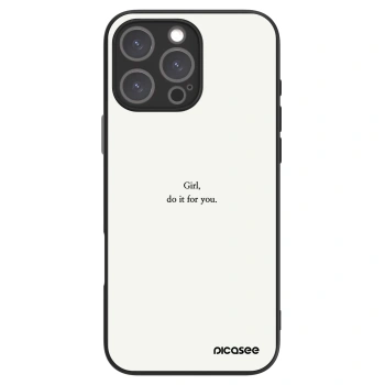 Picasee ULTIMATE CASE na Apple iPhone 16 Pro Max - Girl, do it for you