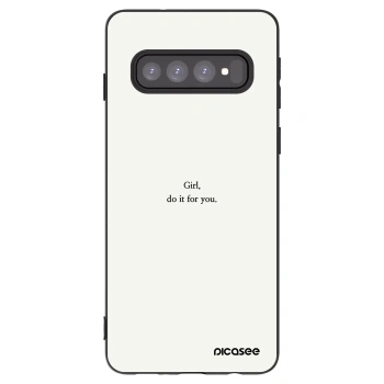 Picasee silikonowe czarne etui na Samsung Galaxy S10 G973 - Girl, do it for you