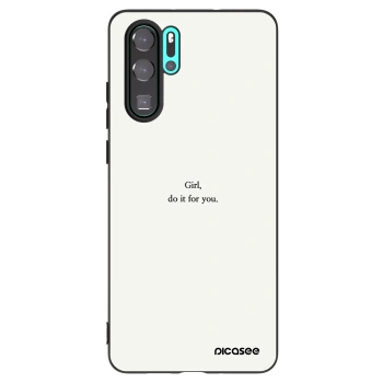 Etui na Huawei P30 Pro - Girl, do it for you
