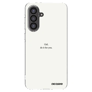 Picasee silikonowe przeźroczyste etui na Samsung Galaxy A56 5G A566B - Girl, do it for you