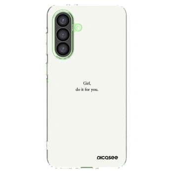 Picasee silikonowe przeźroczyste etui na Samsung Galaxy A26 5G A266B - Girl, do it for you