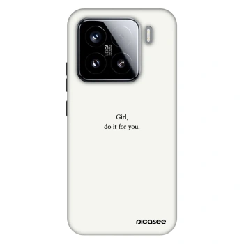 Picasee Fashion Case na Xiaomi 15 - Girl, do it for you
