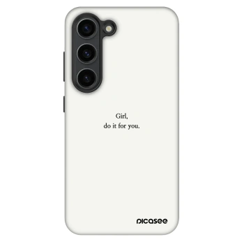 Etui na Samsung Galaxy S23 5G - Girl, do it for you