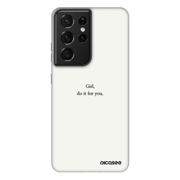 Picasee Fashion Case na Samsung Galaxy S21 Ultra 5G G998B - Girl, do it for you