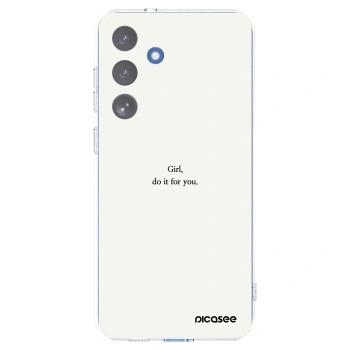 Picasee silikonowe przeźroczyste etui na Samsung Galaxy S25 FE 5G - Girl, do it for you