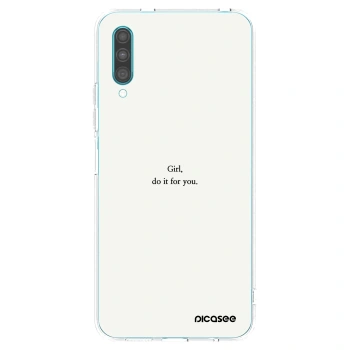 Picasee silikonowe przeźroczyste etui na Samsung Galaxy A30s A307F - Girl, do it for you