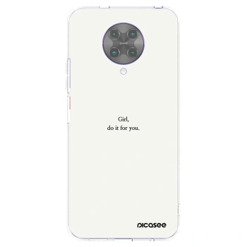 Picasee silikonowe przeźroczyste etui na Xiaomi Poco F2 Pro - Girl, do it for you