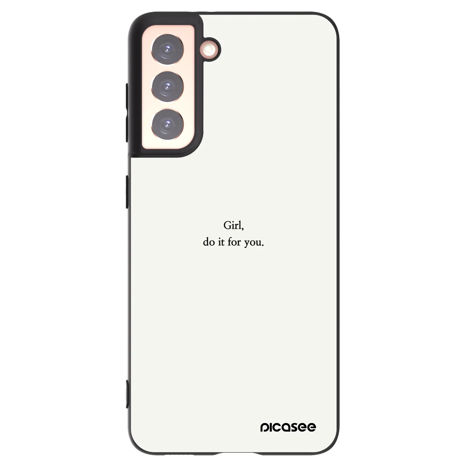 Picasee silikonowe czarne etui na Samsung Galaxy S21 5G G991B - Girl, do it for you