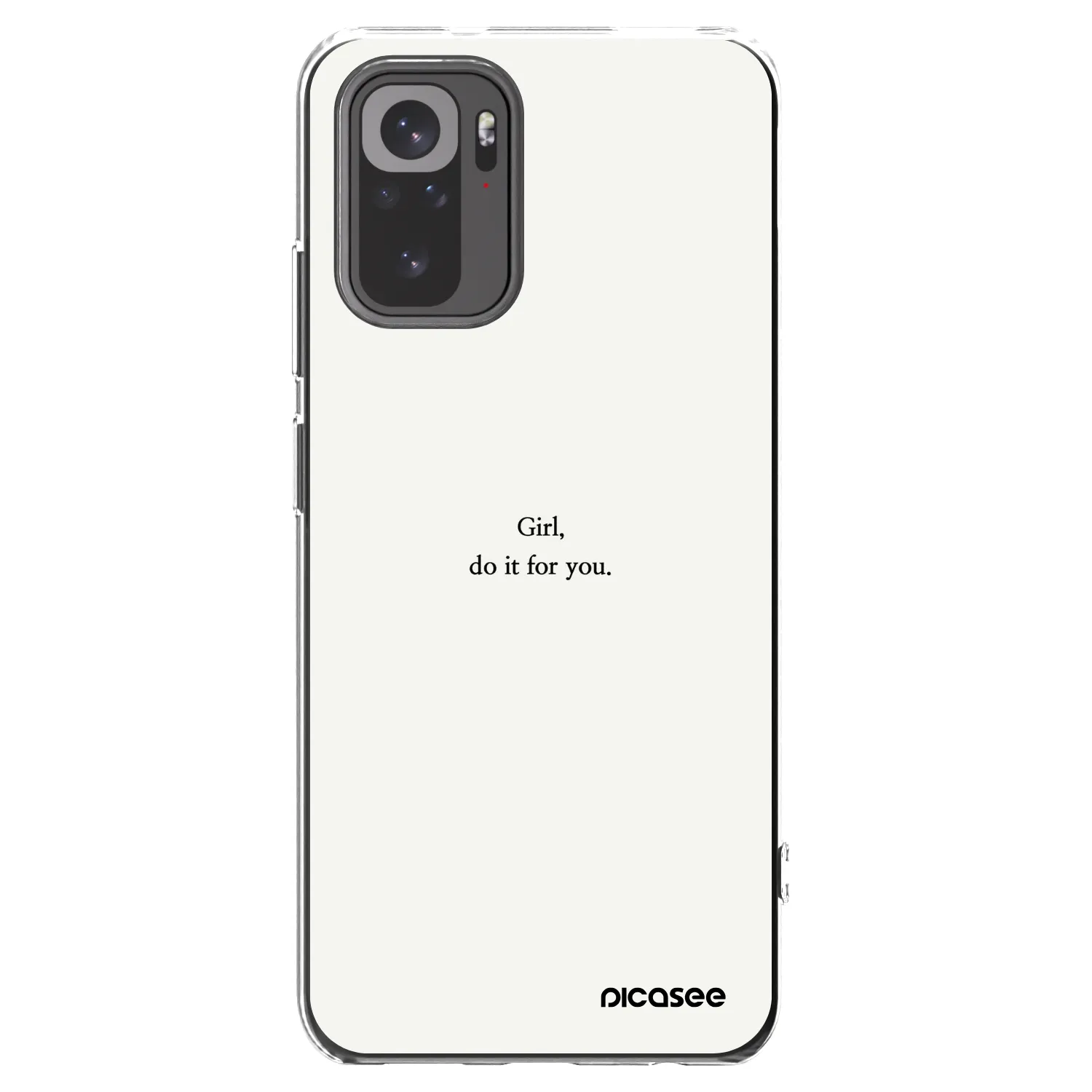 Picasee silikonowe przeźroczyste etui na Xiaomi Redmi Note 10S - Girl, do it for you