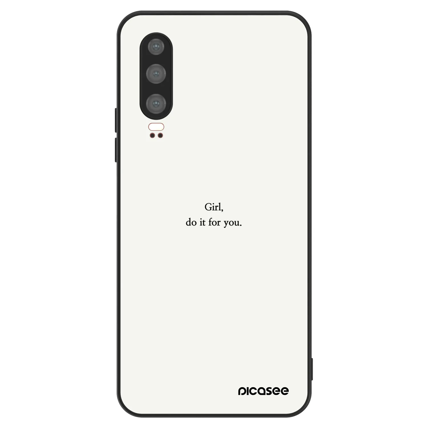Picasee ULTIMATE CASE na Huawei P30 - Girl, do it for you
