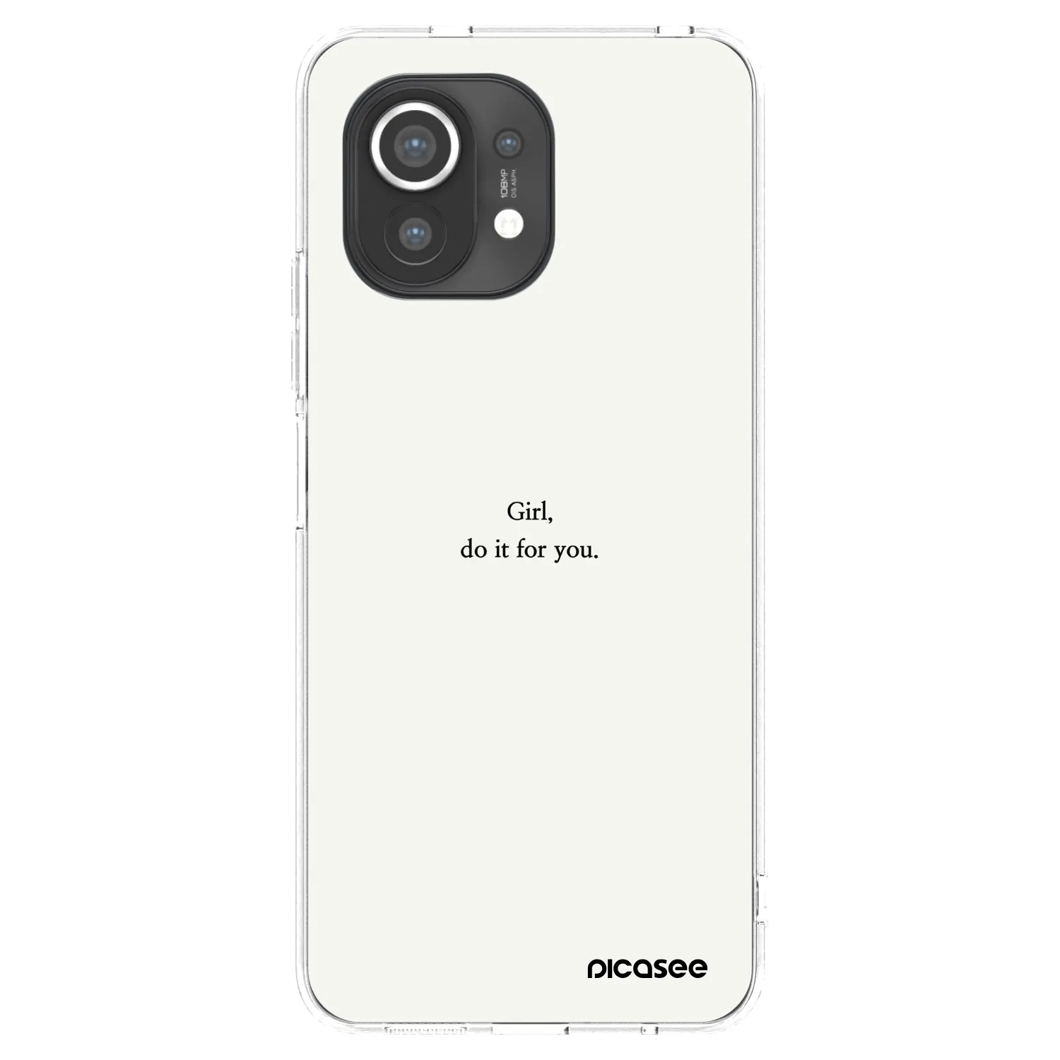 Picasee silikonowe przeźroczyste etui na Xiaomi Mi 11 - Girl, do it for you
