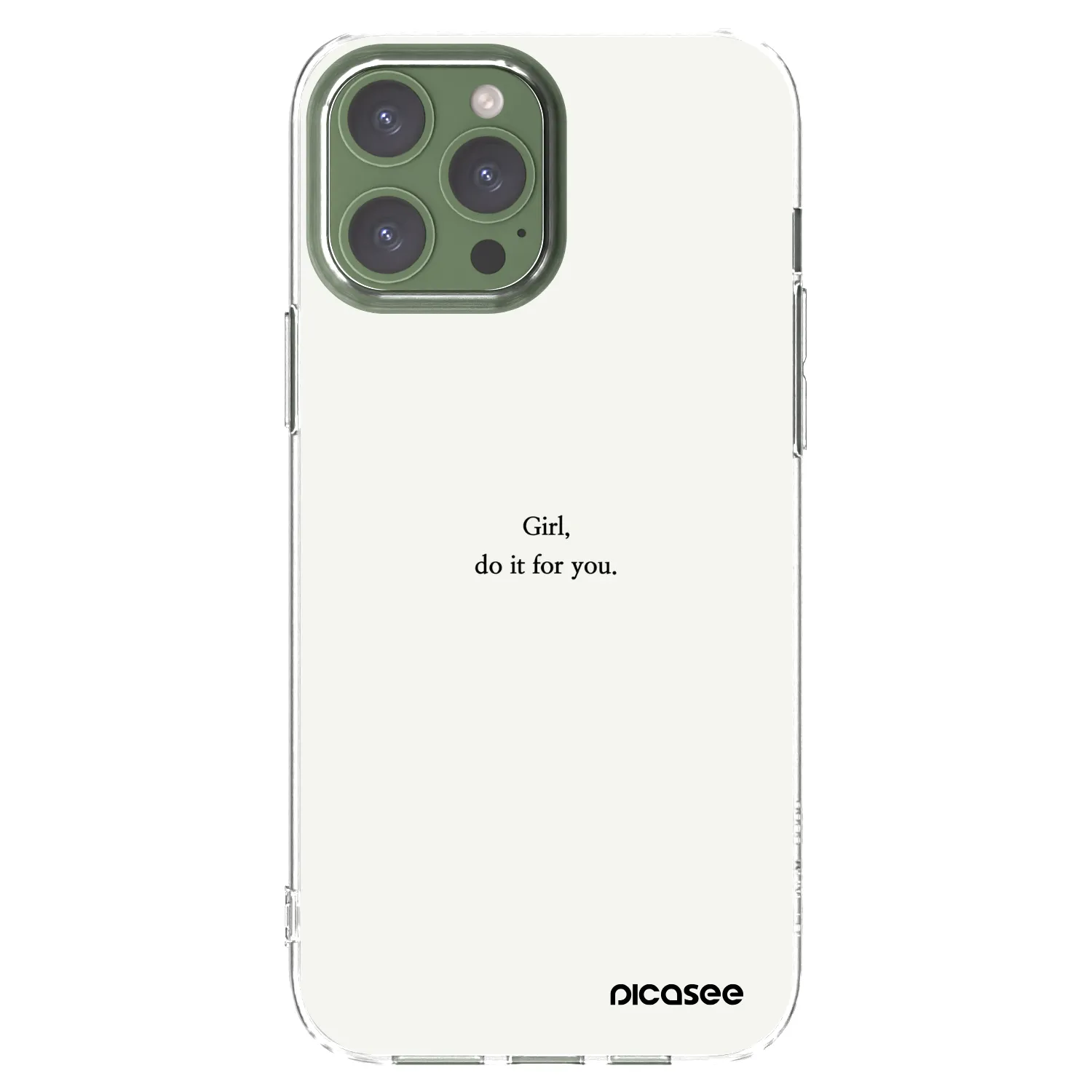 Picasee silikonowe przeźroczyste etui na Apple iPhone 13 Pro Max - Girl, do it for you