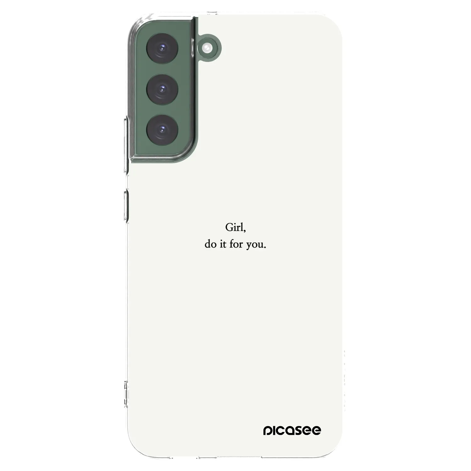 Picasee silikonowe przeźroczyste etui na Samsung Galaxy S22+ 5G - Girl, do it for you
