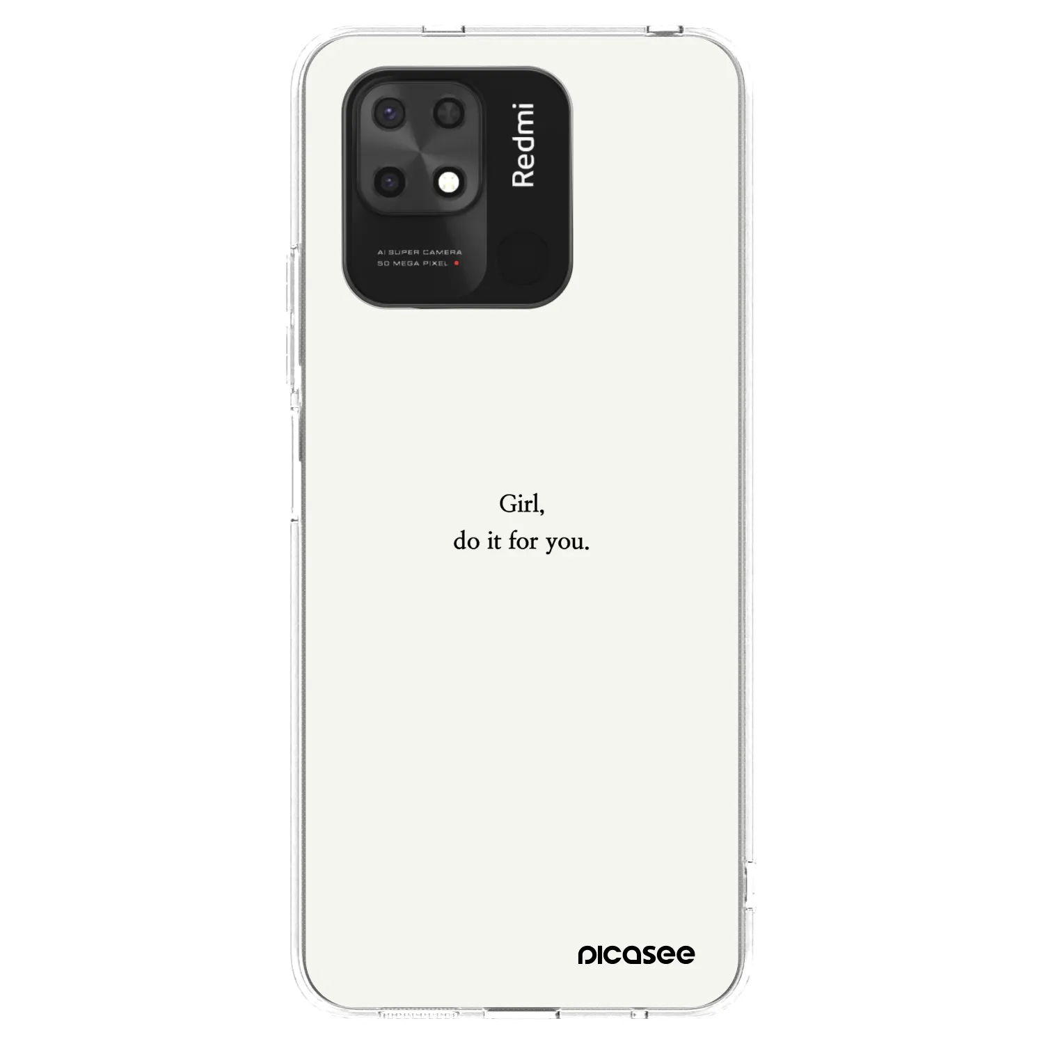 Picasee silikonowe przeźroczyste etui na Xiaomi Redmi 10C - Girl, do it for you