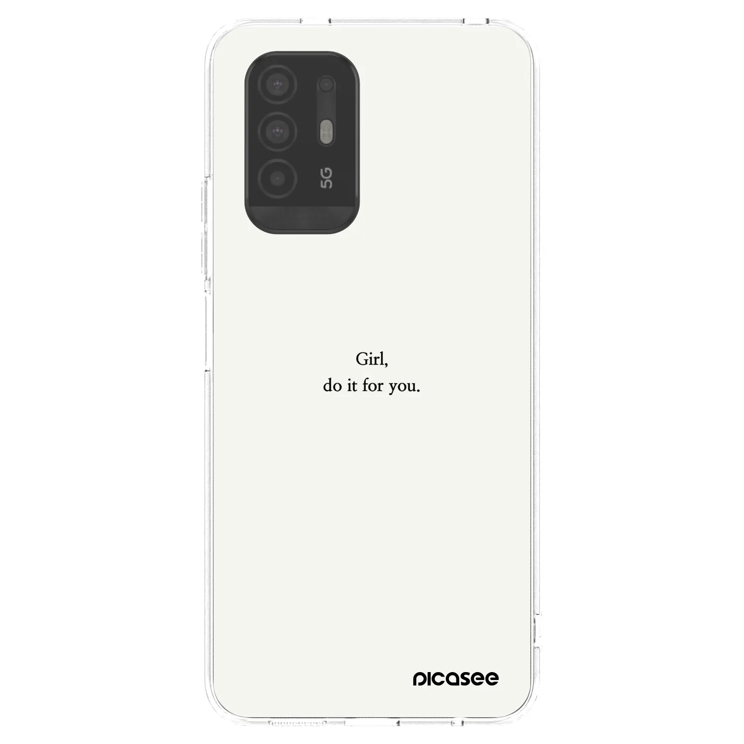 Picasee silikonowe przeźroczyste etui na OPPO A94 5G - Girl, do it for you
