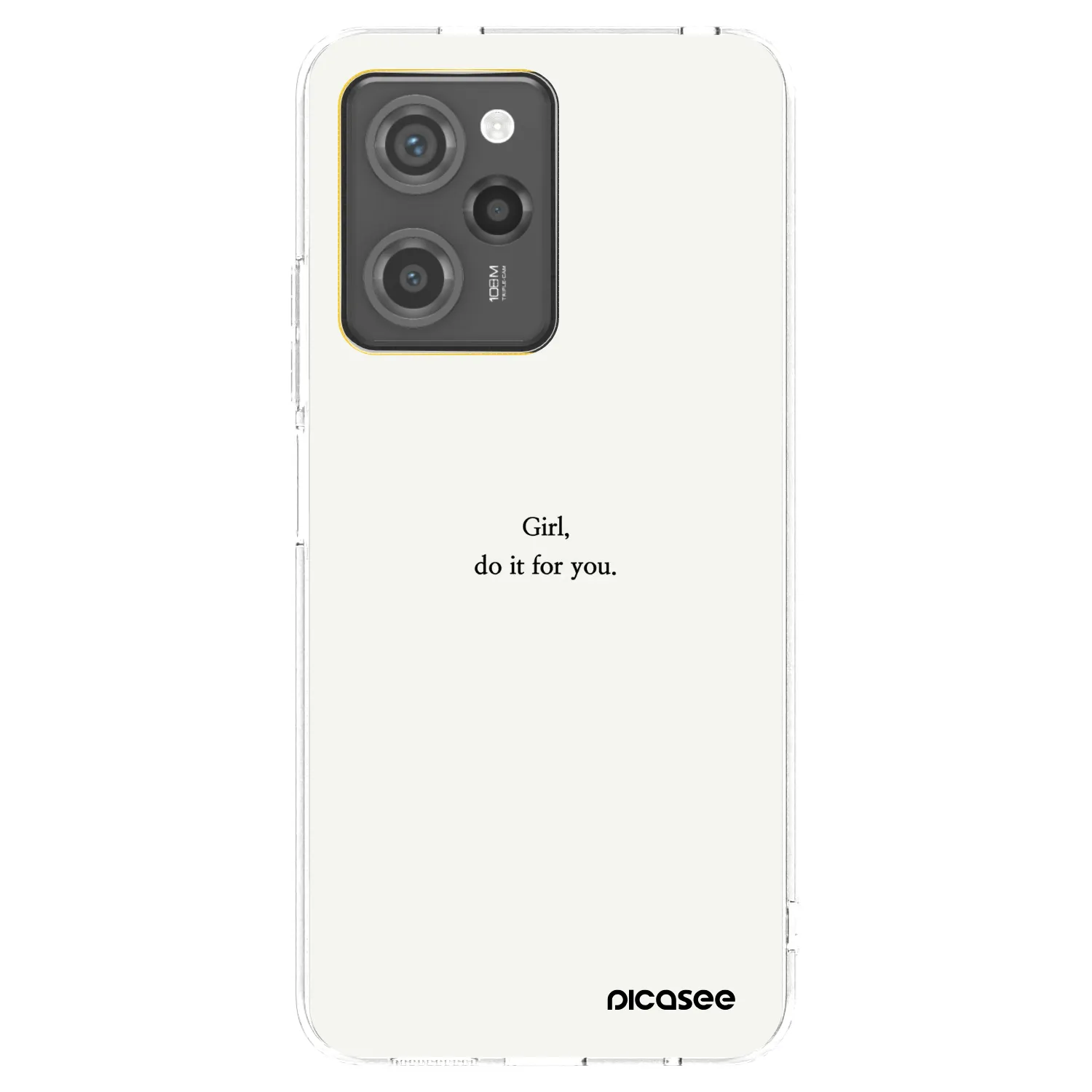 Picasee silikonowe przeźroczyste etui na Xiaomi Poco X5 Pro - Girl, do it for you