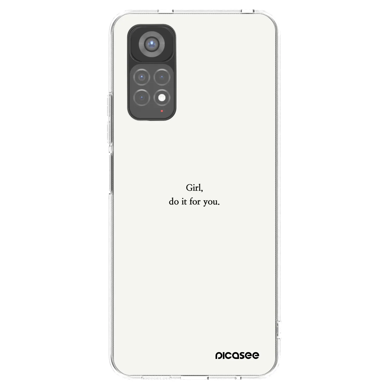 Picasee silikonowe przeźroczyste etui na Xiaomi Redmi Note 11S 5G - Girl, do it for you