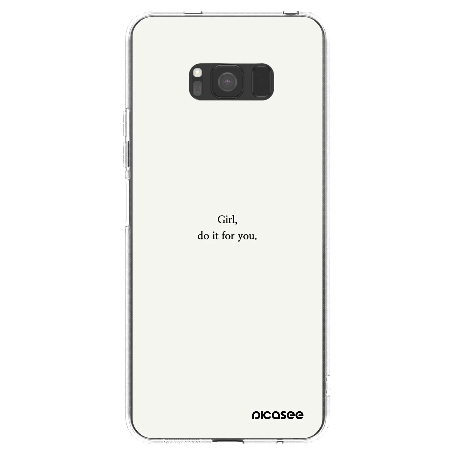 Picasee silikonowe przeźroczyste etui na Samsung Galaxy S8 G950F - Girl, do it for you