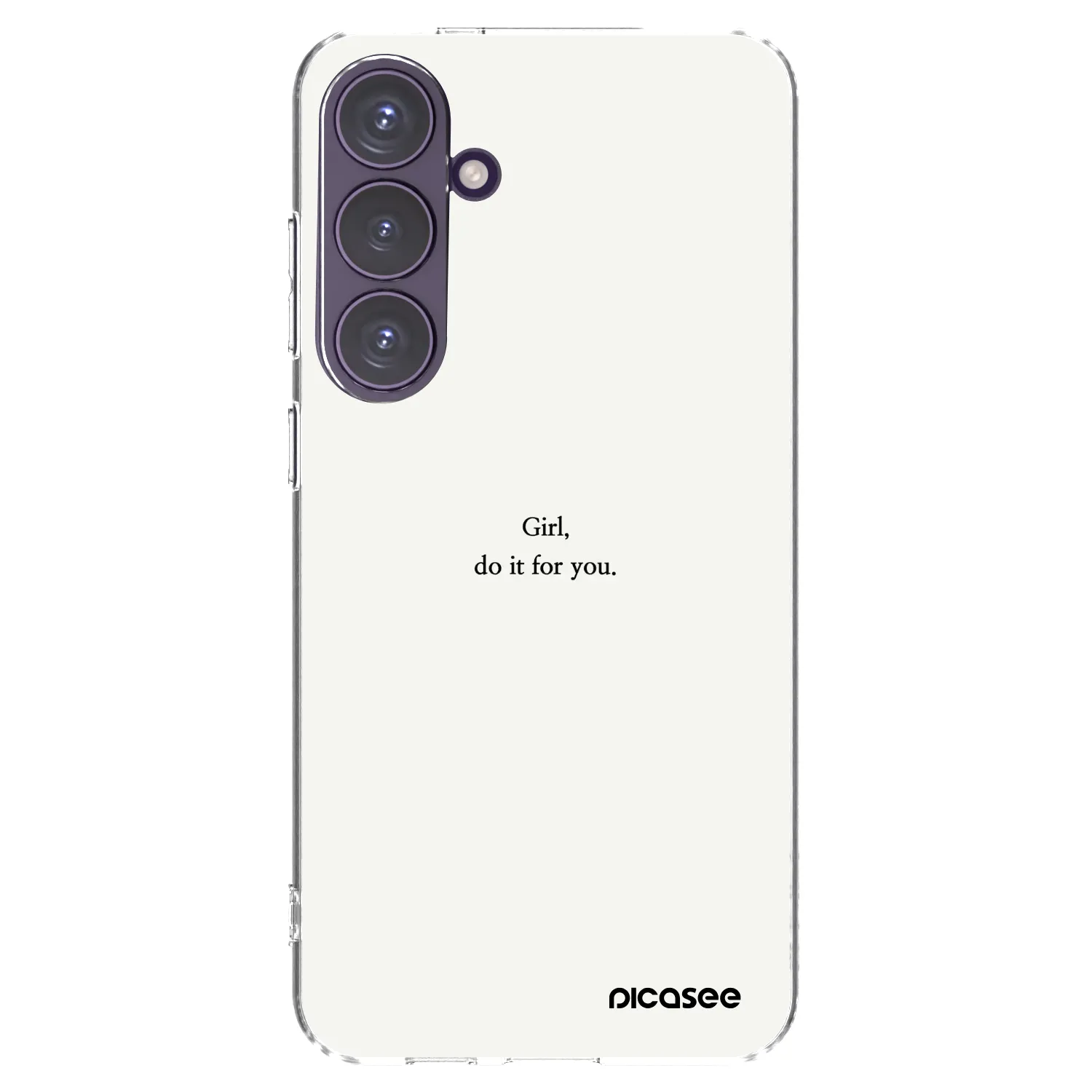 Picasee silikonowe przeźroczyste etui na Samsung Galaxy S24+ S926B 5G - Girl, do it for you
