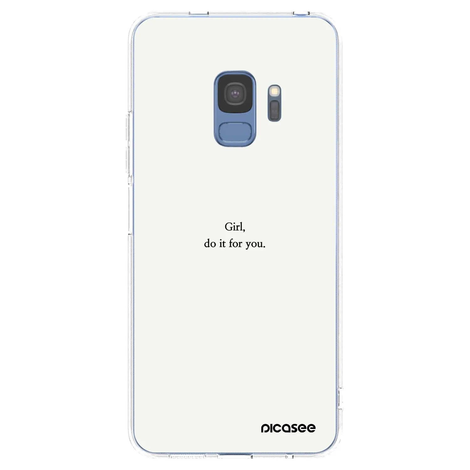 Picasee silikonowe przeźroczyste etui na Samsung Galaxy S9 G960F - Girl, do it for you