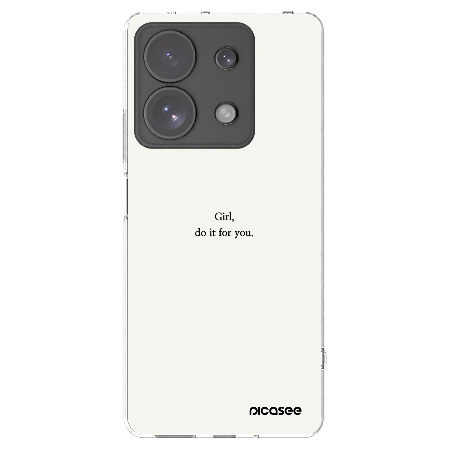 Picasee silikonowe przeźroczyste etui na Xiaomi Redmi Note 13 Pro 4G - Girl, do it for you