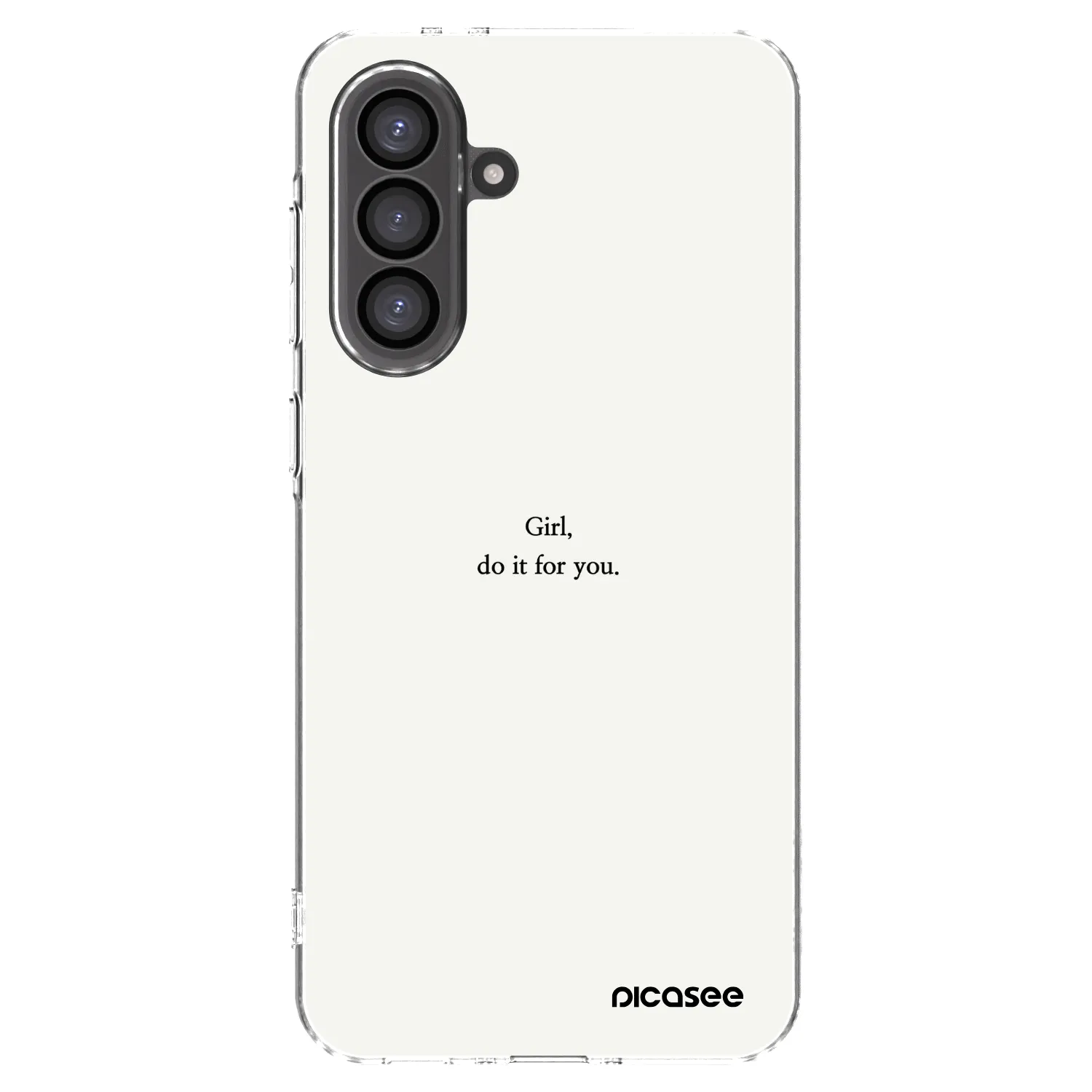 Picasee silikonowe przeźroczyste etui na Samsung Galaxy A36 5G - Girl, do it for you