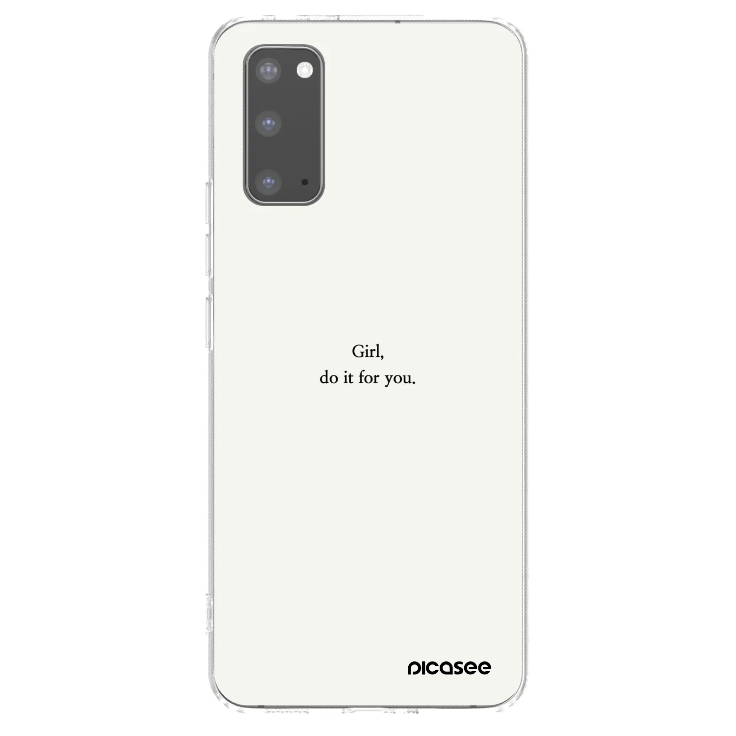 Picasee silikonowe przeźroczyste etui na Samsung Galaxy S20 G980F - Girl, do it for you