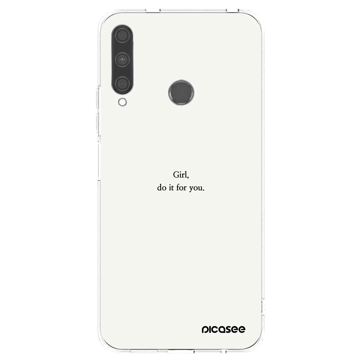 Picasee silikonowe przeźroczyste etui na Huawei P40 Lite E - Girl, do it for you