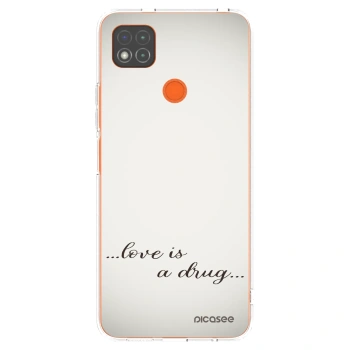 Picasee silikonowe przeźroczyste etui na Xiaomi Redmi 9C - Love is a drug