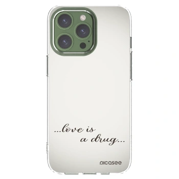 Picasee silikonowe przeźroczyste etui na Apple iPhone 13 Pro - Love is a drug
