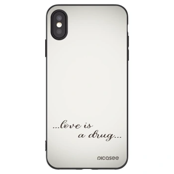 Picasee silikonowe czarne etui na Apple iPhone XS Max - Love is a drug