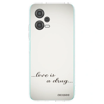 Picasee silikonowe przeźroczyste etui na Xiaomi Poco X5 - Love is a drug