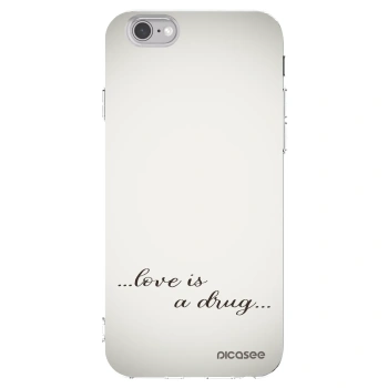 Picasee silikonowe przeźroczyste etui na Apple iPhone 6/6S - Love is a drug