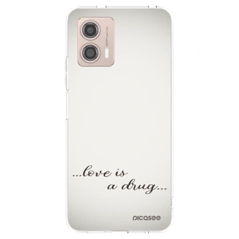 Picasee silikonowe przeźroczyste etui na Motorola Moto G53 5G - Love is a drug