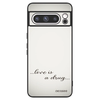 Picasee ULTIMATE CASE na Google Pixel 8 Pro - Love is a drug
