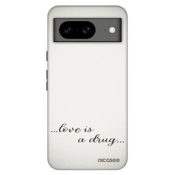 Etui na Google Pixel 8 Pro - Love is a drug