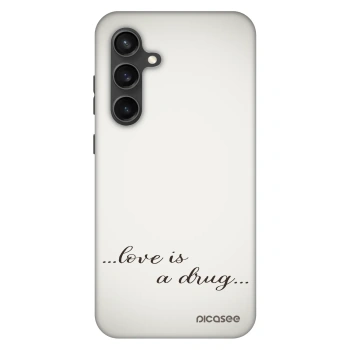 Etui na Samsung Galaxy S24 FE S721B - Love is a drug